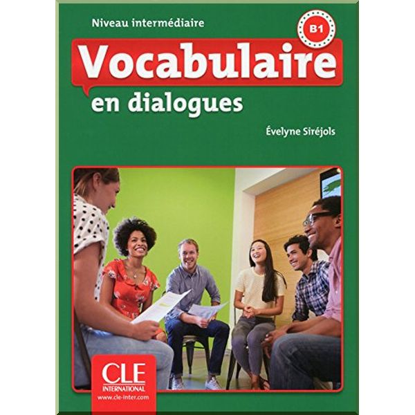 

Vocabulaire en Dialogues 2e Edition Intermediaire. Evelyne Sirejols. ISBN:9782090380569