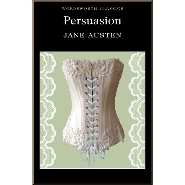 

Persuasion. Jane Austen. ISBN:9781853260568
