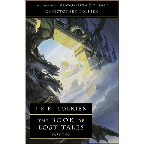 

The Book of Lost Tales Part 2. Christopher Tolkien. ISBN:9780261102149