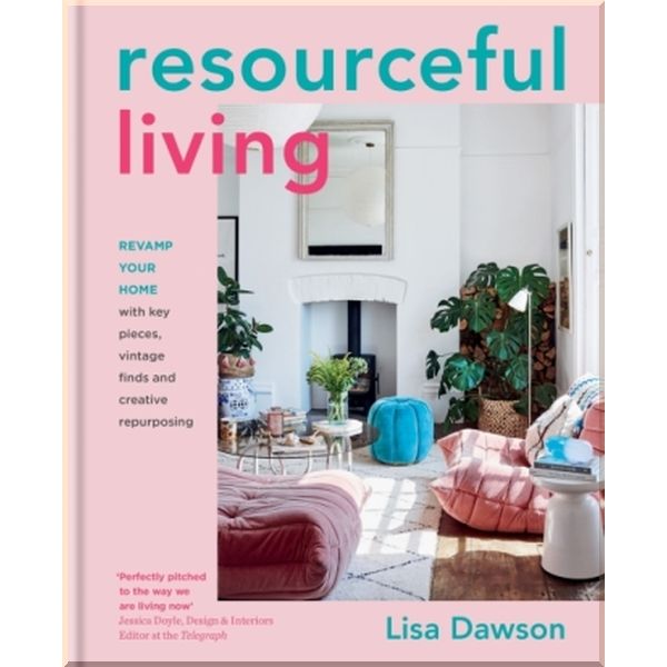 

Resourceful Living. Lisa Dawson. ISBN:9780857839190