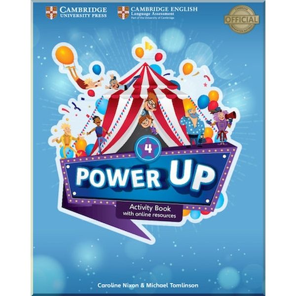 

Power Up. Caroline Nixon, Michael Tomlinson. ISBN:9781108430142