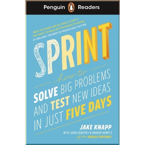 

Sprint. Braden Kowitz, Jake Knapp. ISBN:9780241493212