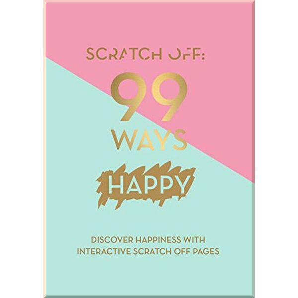 

Scratch Off: 99 Ways Happy. Quadrille. ISBN:9781787130562