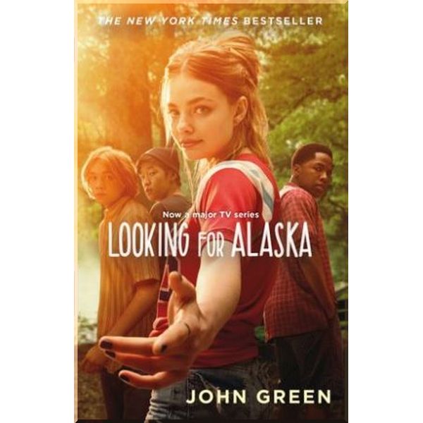 

Looking for Alaska (TV tie-in Edition). John Green. ISBN:9780008384128