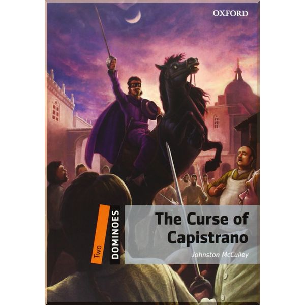 

The Curse of Capistrano. Bill Bowler, Johnston McCulley. ISBN:9780194249249