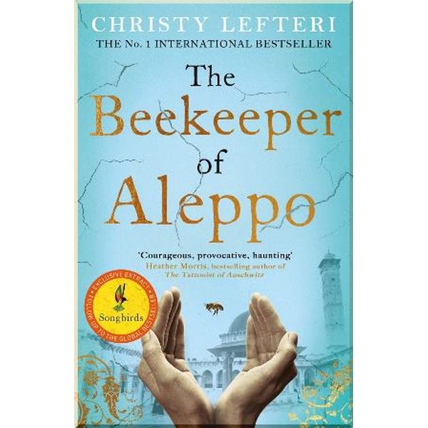 

The Beekeeper of Aleppo. Christy Lefteri. ISBN:9781838770013