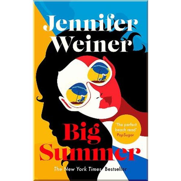

Big Summer. Jennifer Weiner. ISBN:9780349427713