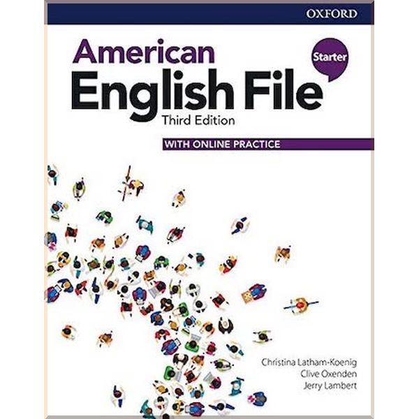 

American English File Third Edition. Christina Latham-Koenig, Clive Oxenden. ISBN:9780194905947