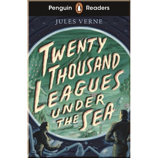 

Twenty Thousand Leagues Under the Sea. Jules Verne. ISBN:9780241493243