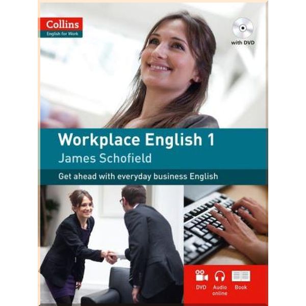 

Collins English for Work. James Schofield. ISBN:9780007431991