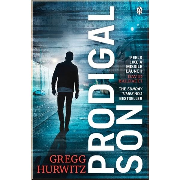 

Prodigal Son. Gregg Hurwitz. ISBN:9781405942676