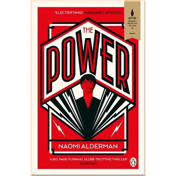 

The Power. Naomi Alderman. ISBN:9780670919963