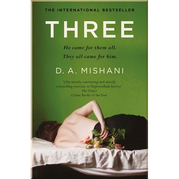 

Three. D. A. Mishani. ISBN:9781529400120