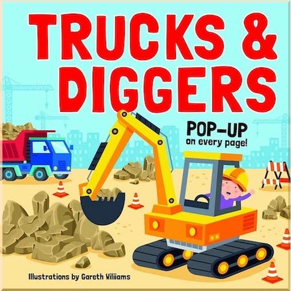 

Lake Press Trucks and Diggers (Pop-up on Every Page). Gareth Williams. ISBN:9780655213383