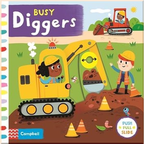 

Campbell Books Busy Diggers. Edita Hajdu. ISBN:9781529052428