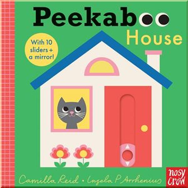 

Nosy Crow Peekaboo House. Ingela P. Arrhenius. ISBN:9781788005777