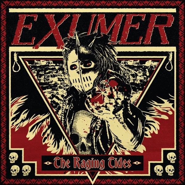 

EXUMER – The Raging Tides