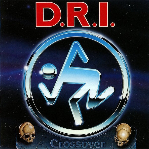 

D.R.I. – Crossover