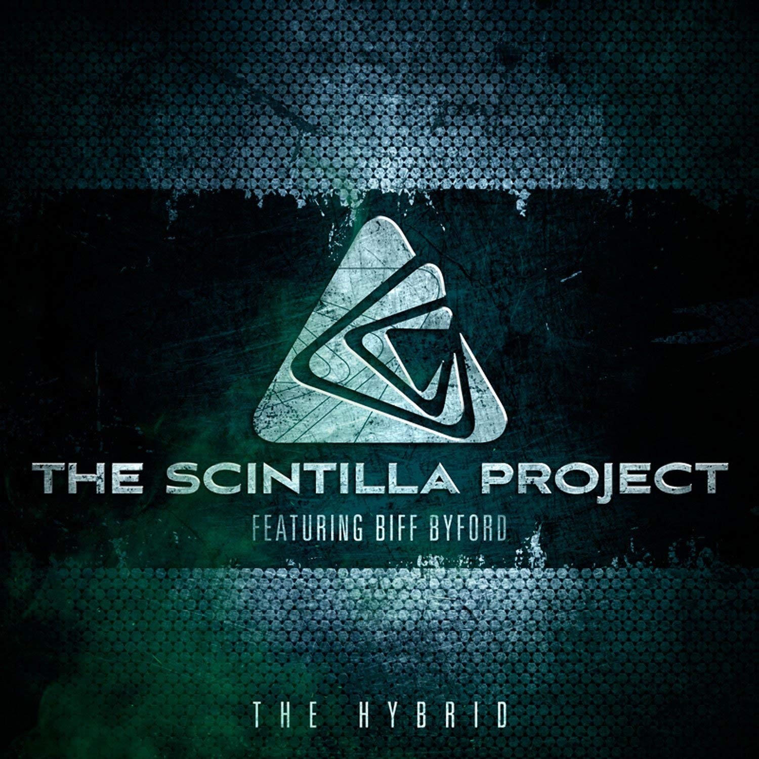 

THE SCINTILLA PROJECT – The Hybrid 2LP