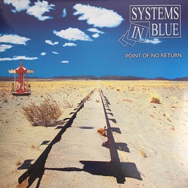 

SYSTEMS IN BLUE – Point Of No Return