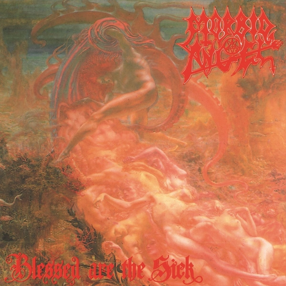 

MORBID ANGEL – Blessed Are Еhe Sick