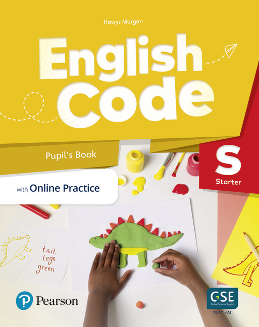 

English Code Starter Pupil's book with Online Practice - Hawys Morgan - 9781292352565