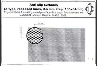 

PEa004 Anti-slip surfaces (X-type, 0.6 mm step, recessed lines; ACE (PEa004)