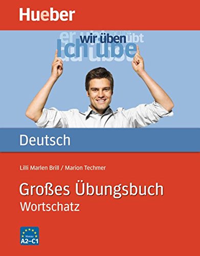 

Groes Ubungsbuch Deutsch - Wortschatz