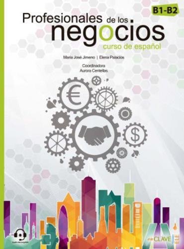 

Profesionales de los negocios. Libro del alumno B1-B2