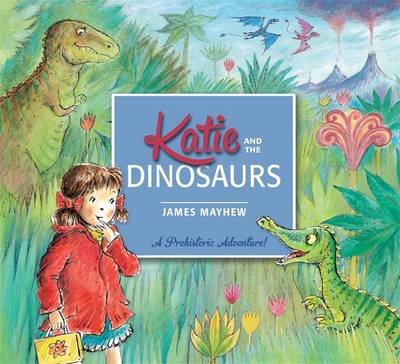 

Katie and the Dinosaurs