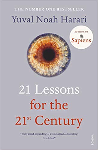 

21 Lessons for the 21st Century - Yuval Noah Harari - 9781784708283