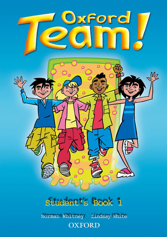 

Oxford Team! 1 Student's Book