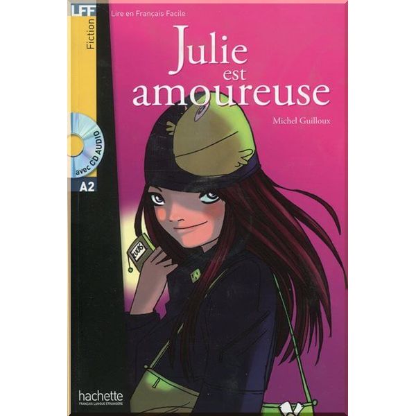 

Julie est Amoureuse avec CD audio. Michel Guilloux. ISBN:9782011554970