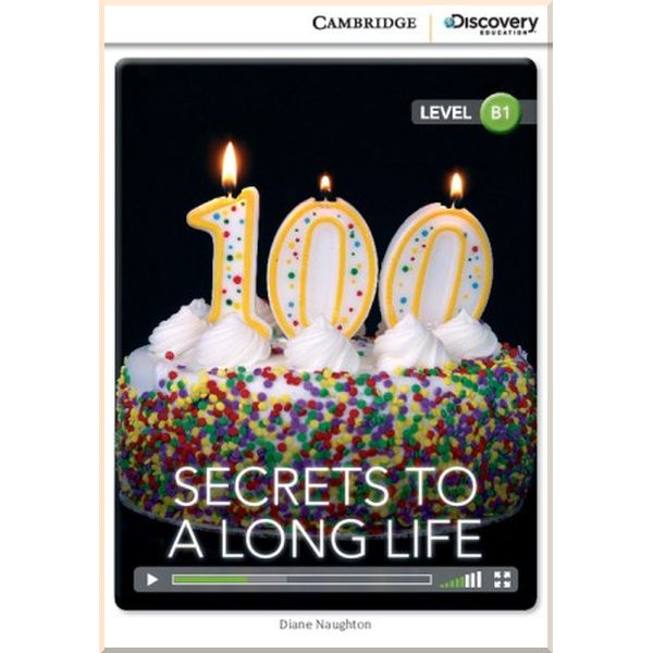 

Cambridge University Press Secrets to a Long Life with Online Access Code. Diane Naughton. ISBN:9781107683785