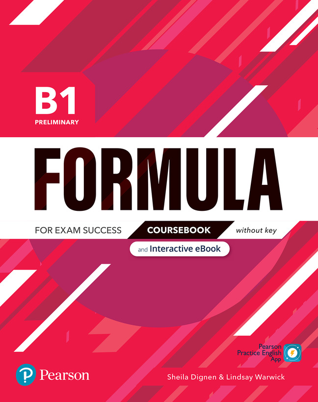 

Підручник Formula B1 Preliminary Coursebook +eBook -key +App - Dignen, S., Warwick, L. - 9781292391359