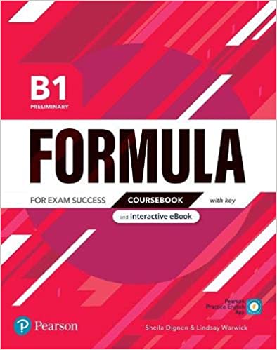 

Підручник Formula B1 Preliminary Coursebook +eBook +key +App - Dignen, S., Warwick, L. - 9781292391335