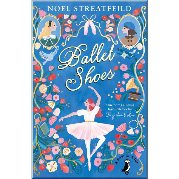 

Puffin Ballet Shoes. Noel Streatfeild. ISBN:9780141359809