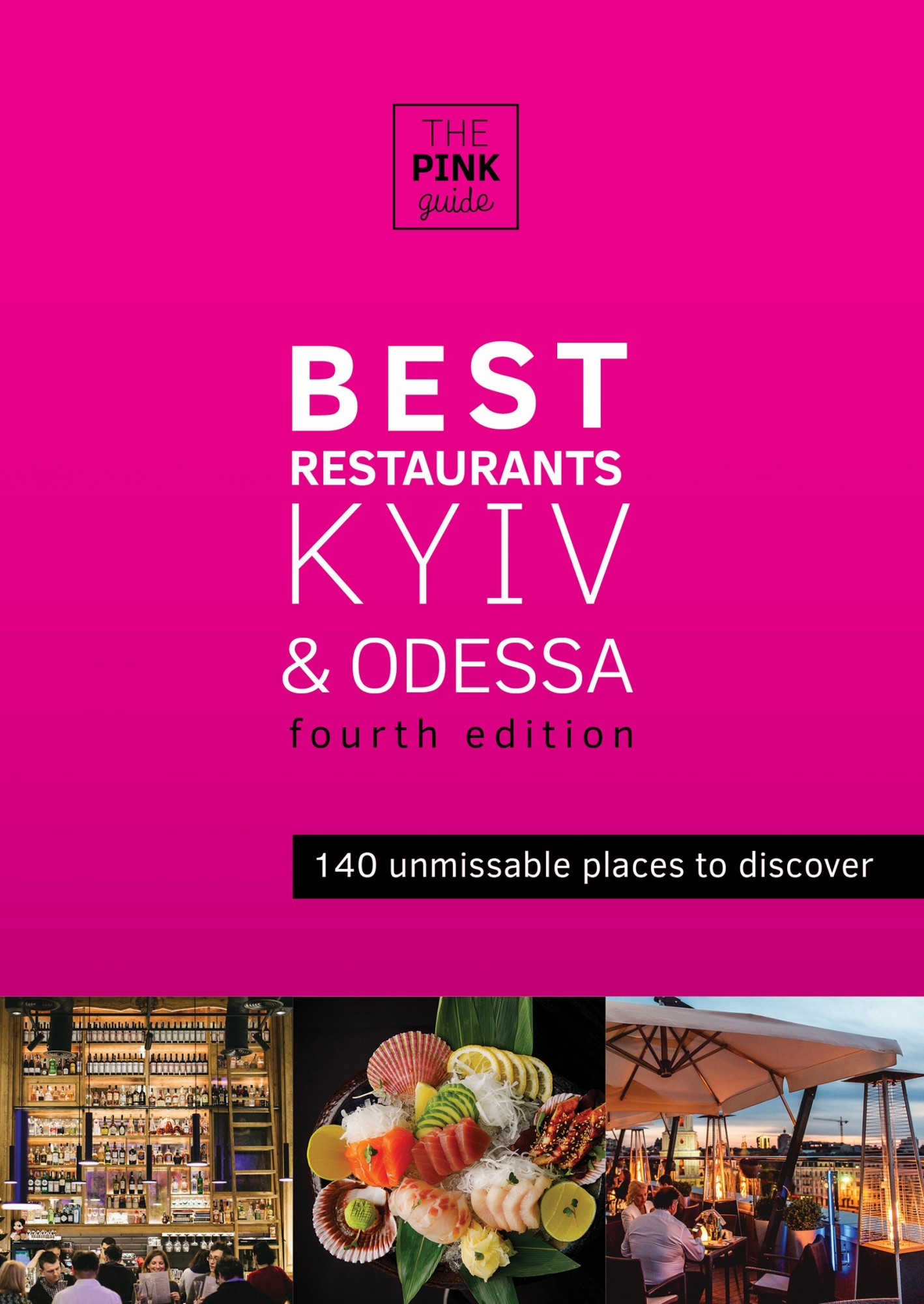 

Книга The Pink Guide Best Restaurants Kyiv&Odessa Fourth Edition - Мод Жозеф