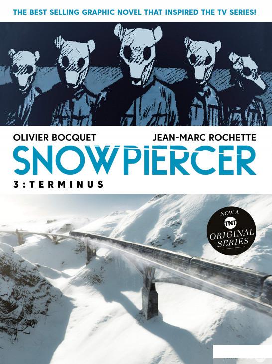 

Книга Snowpiercer Volume 3: Terminus (1195578)