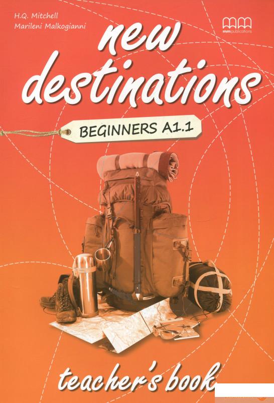 

Книга New Destinations. Beginners A1.1. Teacher's Book (516274)