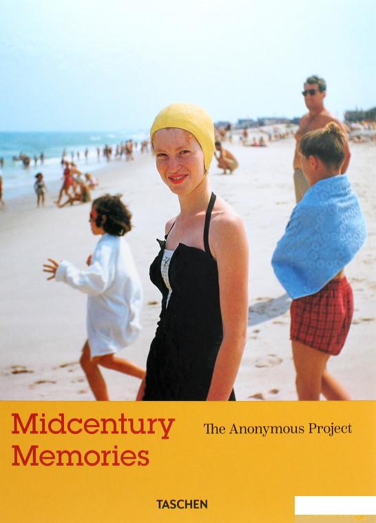 

Книга Midcentury Memories. The Anonymous Project (1052594)