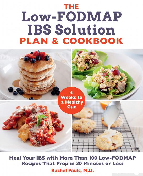 

Книга The Low-FODMAP IBS Solution Plan and Cookbook. Heal Your IBS with More Than 100 Low-FODMAP Recipes That Prep in 30 Minutes or Less (1274011)