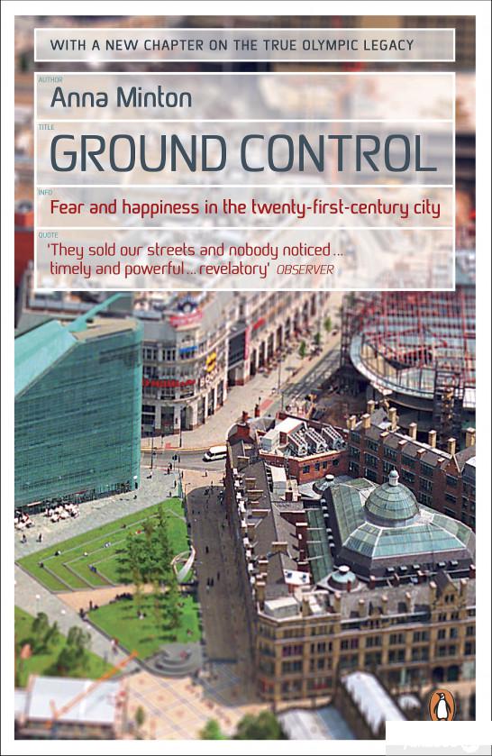 

Книга Ground Control. Fear and happiness in the twenty-first-century city (941281)