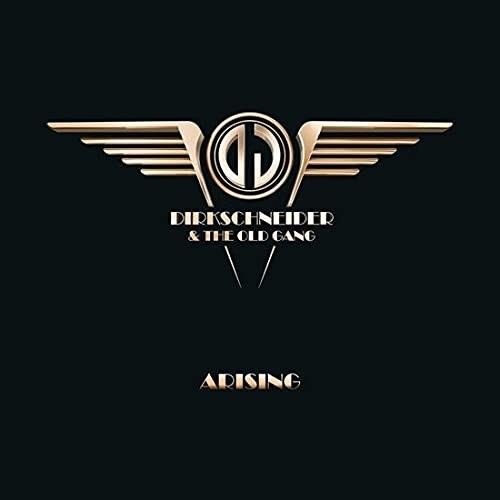 

DIRKSCHNEIDER & THE OLD GANG – Arising