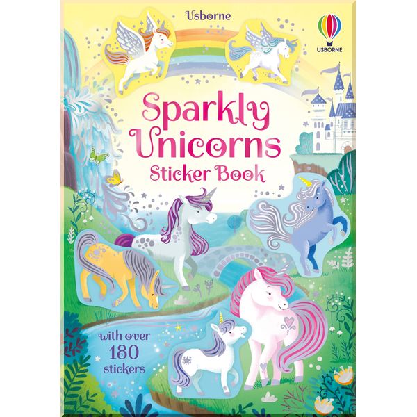 

Usborne Sparkly Unicorns Sticker Book. Kristie Pickersgill. ISBN:9781474995580