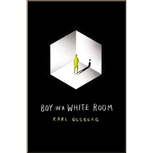 

Boy in a White Room. Karl Olsberg. ISBN:9781912626229