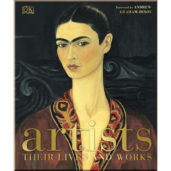 

DK Artists. Andrew Graham Dixon. ISBN:9780241226186