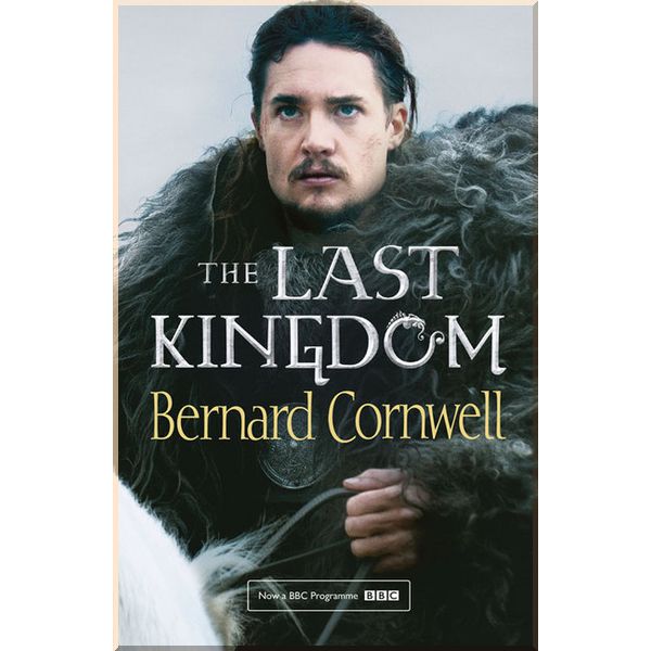

The Last Kingdom (Book 1). Bernard Cornwell. ISBN:9780008139476