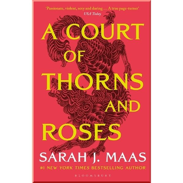 

A Court of Thorns and Roses (Book 1). Sarah J. Maas. ISBN:9781526605399