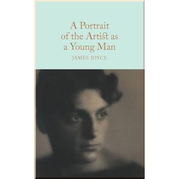 

A Portrait of the Artist as a Young Man. James Joyce. ISBN:9781509827732